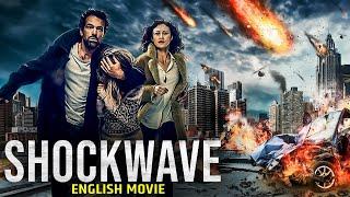 SHOCKWAVE - Hollywood English Movie  Blockbuster Disaster Full Movies In English  English Movie