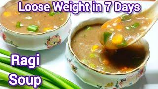 Perfect Weight Loss Recipe Healthy & Filling Ragi Soup Recipe  Finger Millet Soup Recipes 