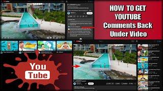 How to get Youtube comments Back under the Video Change Youtube layout for Chrome and Firefox