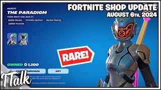 *SUPER RARE* THE PARADIGM IS BACK??? Fortnite Item Shop August 6th 2024 Fortnite Chapter 5