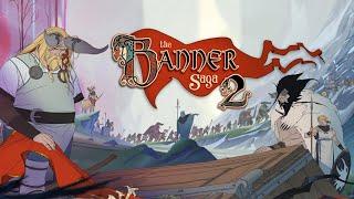 The Banner Saga 2 - Launch Trailer