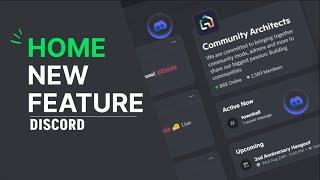 Discord New HOME Feature  2022