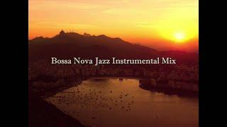 Bossa Nova Jazz Instrumental Mix  Cafe Restaurant Background Music