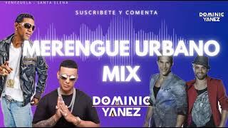 MERENGUE URBANO MIX - DJ Dominic Despedida - Pasarela - Cairo - Otra noche Y muchos Mas 