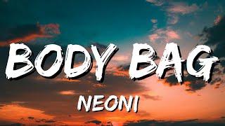 NEONI - BODY BAG Lyrics