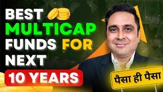 TOP 2 MULTICAP MUTUAL FUNDS FOR LONG TERM IN 2024 - Best Mutual Funds for 2024 Multicap Mutual Fund