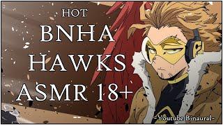 Hawks x Listener ASMR BNHA HAWKS Coming home to HawksHotSpicyBoyfriend