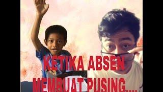 Video Lucu - Ketika Absen Membuat Pusing #videolucu #kocak #videoreceh