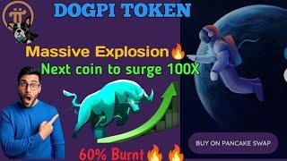 DogPi Token Massive Explosions Huge potential to surge 100XLegit and secure DogPi Review