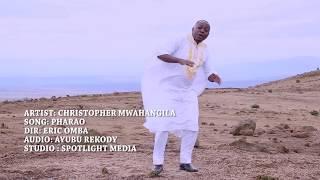 Chris Mwahangila - farao Gospel Song