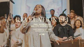 Revelation 191 feat. Naomi Raine & Mav City Gospel Choir  Maverick City Music  TRIBL