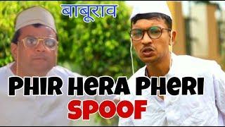 Phir Hera Pheri  Movie Spoof  Comedy By Paresh Rawal Rajpal Yadav Akshay Kumar