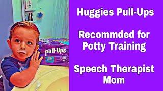 Huggies Pull-Ups- Recommended to start Potty Training