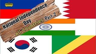 National Day Of Each Country Independence Days Of All Countries Part-2