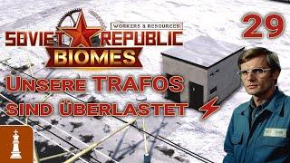 Unsere Trafos sind überlastet  Lets Play Workers & Resources Release 1.0 29  deutsch