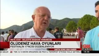 17. Uluslararası Fethiye Ölüdeniz Hava Oyunları - CNN TÜRK Canlı