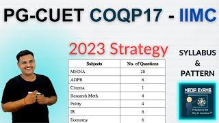 PG CUET #COQP17  - IIMC Entrance Exam Strategy Pattern & Syllabus