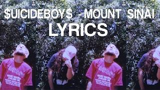 $UICIDEBOY$ - MOUNT SINAI LYRICS