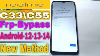 Realme C33 Frp Bypass New 2024  Realme C33-C55-C51-C53 Frp Bypass New Method 2024