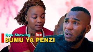 SUMU YA PENZI  Full Movie