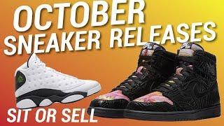 OCTOBER SNEAKER RELEASES SIT OR SELL