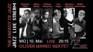 Oliver Marec Sextet - LIVE at ZWE Jazz Club Vienna - JAZZ LIVE STREAM - Finest Hardbop