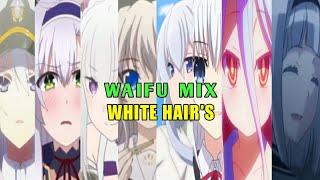 AMV Waifu Mix  Slow Faded  White Hairs