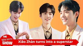 Xiao Zhan transforms into a shining superstar 20 media focused on top-level Xiao Zhan