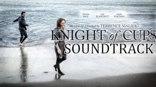 Knight of Cups Soundtrack 2016 - The Pilgrim