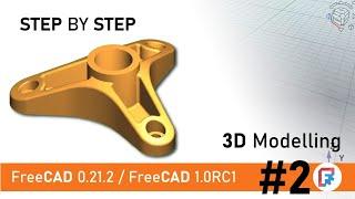 Freecad 0.21.2  FreeCAD 1.0.RC1 Step by step modelling part 2 STUDYCADCAM 3D model