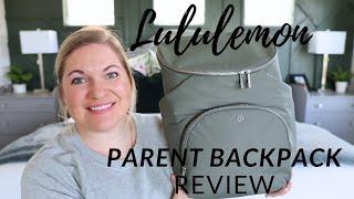 Lululemon Parent Backpack Review