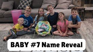 BABY #7 NAME REVEAL #newborn #baby #momlife #largefamily #kids #mom #parents