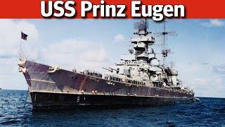 USS Prinz Eugen IX-300 The Kriegsmarines Last Major Warship