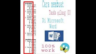 100% work_ Berikut Cara membuat_Tanda silang X di Ms. Word dengan Cepat.