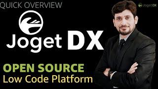 Joget DX  Low Code Open Source Development Platform for Digital Transformation