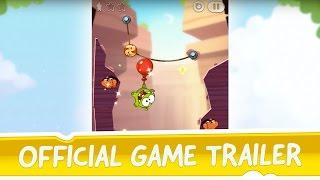 Cut the Rope 2 Official Game Trailer - Exclusively on the App Store