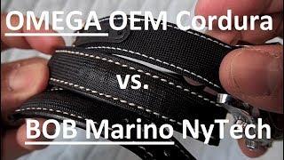 OMEGA OEM Cordura Strap vs BOB Marino NyTech Strap