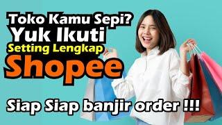 Bongkar Trik Jitu  Setting Rahasia untuk Mengoptimalkan Penjualan di Toko Online Shopee