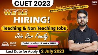 CUET CONCEPT Hiring Job Opportunities in Varanasi -Teaching & Non Teaching Job for CUET Preparation