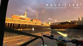 Half-Life 2 OST — Youre Not Supposed to Be Here Extended