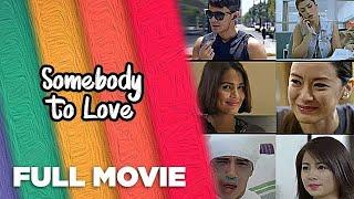 SOMEBODY TO LOVE Carla Abellana Matteo Guidicelli Iza Calzado & Beauty Gonzalez  Full Movie