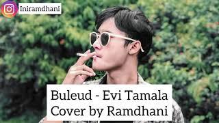 Buleud - Ramdhani  Cover   Koplo Bajidor