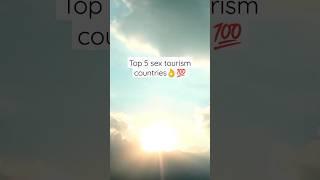 tTop 5 sex tourism countries #sextourism #beautiful #country #top