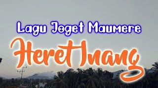 Lagu Joget Maumere Terbaru 2024 - Heret Inang