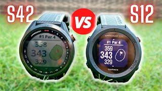 DONT BUY THE WRONG ONE Garmin approach S12 vs S42 gps golf watches