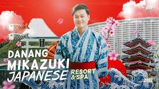 Lạc vào xứ sở hoa anh đào Da Nang Mikazuki Japanese Resorts & Spa - Quang Vinh Passport