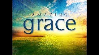 Amazing grace   latest  best version  with lyrics original