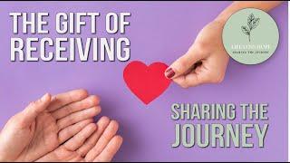 The Gift of Receiving