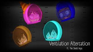 Ventilation AltercationGlitch WarningChronicles of MiraOriginal Audio by @j-gems