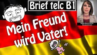 telc B1 Zertifikat Deutsch schriftliche Prüfung Brief schreiben Der Freund wird Vater